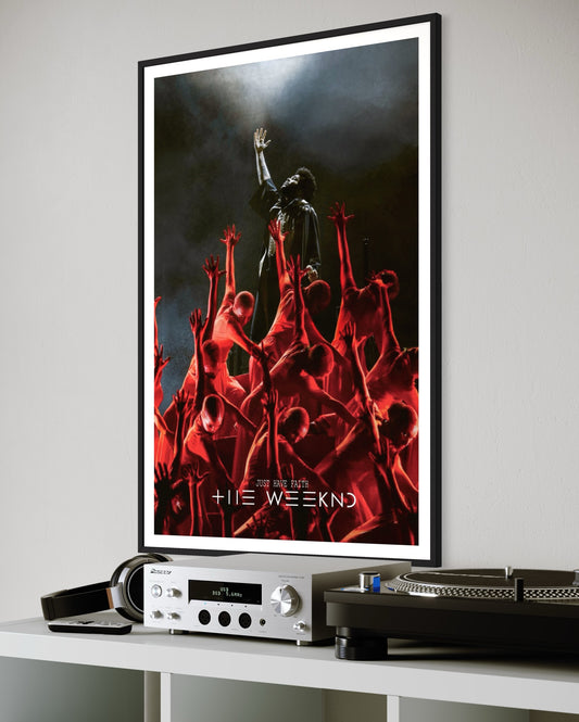 THE WEEKND - JUST HAVE FAITH